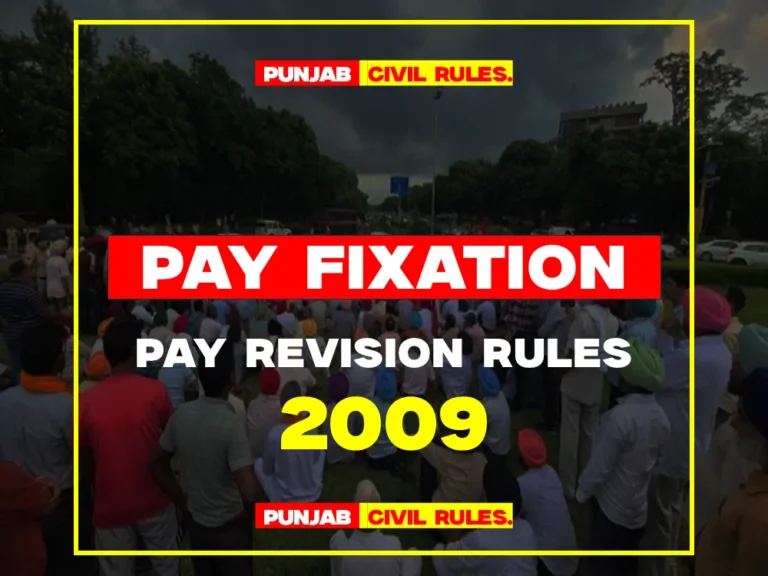 Pay Revision Rules 2009 - Punjab Civil Service Rules
